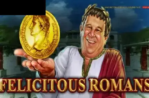 Felicitous Romans