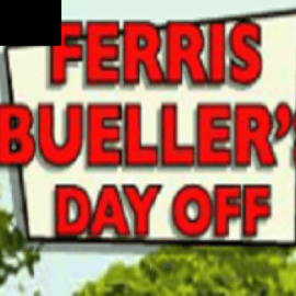 Ferris Bueller’s Day Off