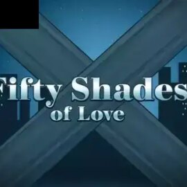 Fifty Shades of Love