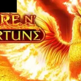 Fire N’ Fortune