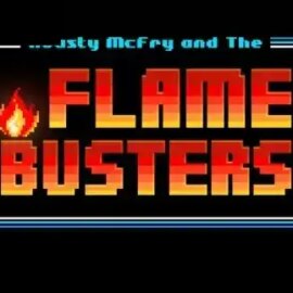 Roasty McFry and the Flame Busters