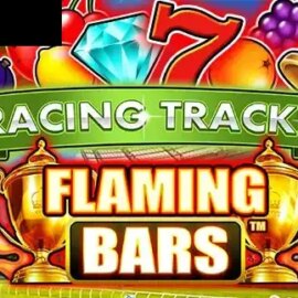 Flaming Bars Racing Tracks