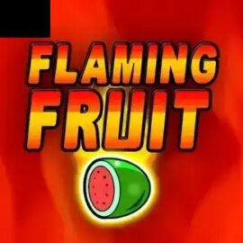 Flaming Fruit (Tom Horn Gaming)