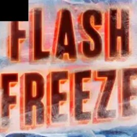 Flash Freeze