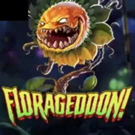 Florageddon!