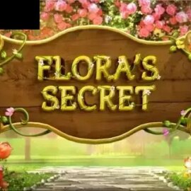 Flora’s Secret