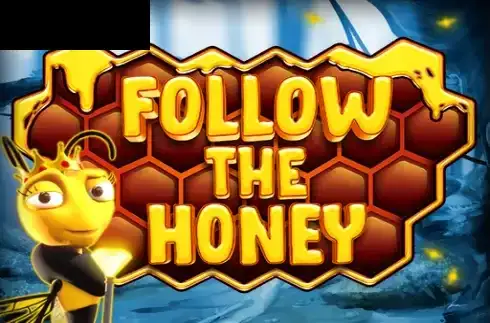 Follow The Honey