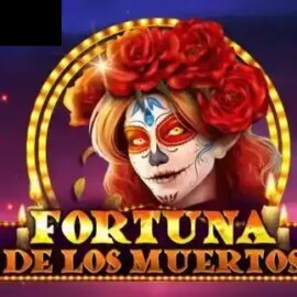 Fortuna De Los Muertos