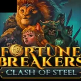 Fortune Breakers Clash of Steel