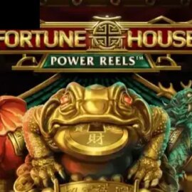 Fortune House Power Reels
