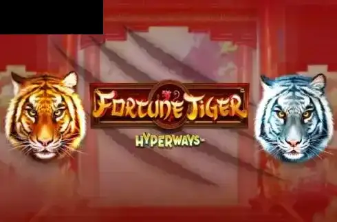 Fortune Tiger HyperWays