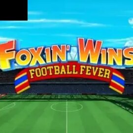 Foxin’ Wins Football Fever