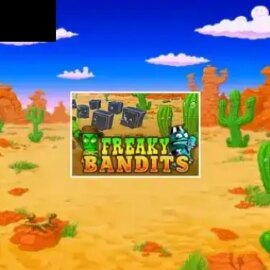 Freaky Bandits