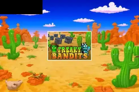 Freaky Bandits