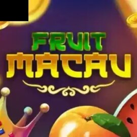 Fruit Macau