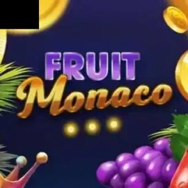 Fruit Monaco