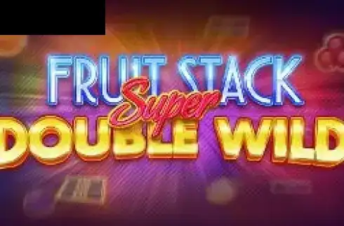 Fruit Stack Super Double Wild