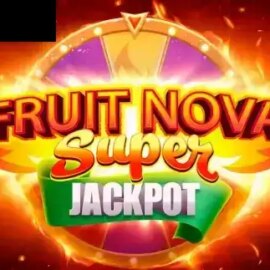 Fruit Super Nova Jackpot