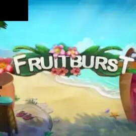 Fruitburst
