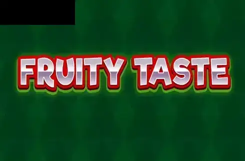 Fruity Taste