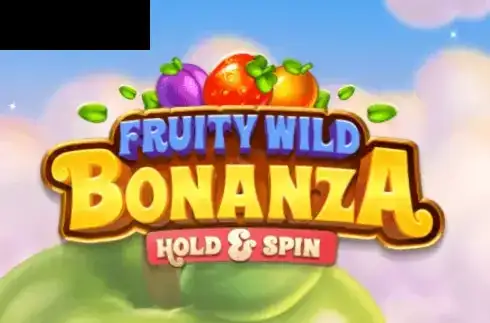 Fruity Wild Bonanza Hold and Spin