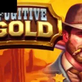Fugitive Gold