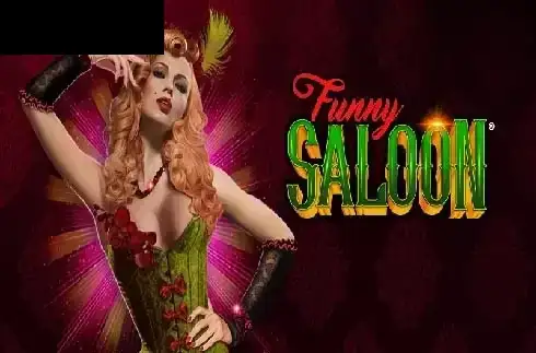 Funny Saloon