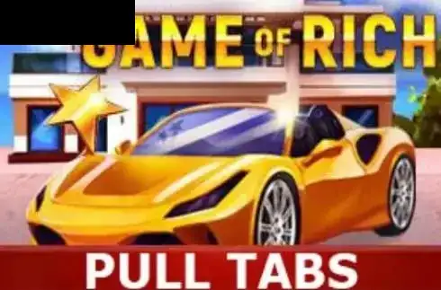 Game of Rich (Pull Tabs)