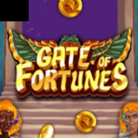 Gate of Fortunes