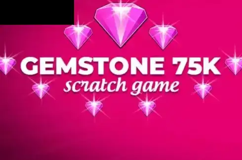 Gemstone 75k