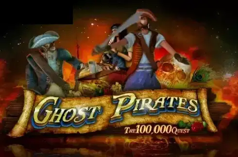 Ghost Pirates The 100,000 Quest
