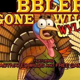 Gobblers Gone Wild