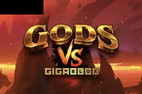 Gods vs Gigablox