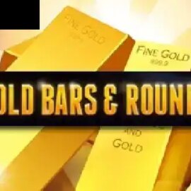 Gold Bars & Rounds