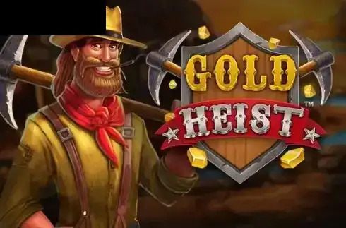 Gold Heist