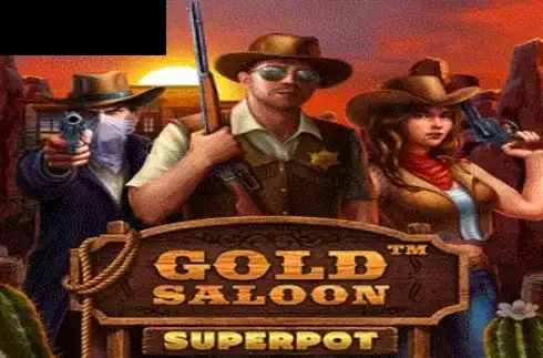 Gold Saloon Superpot