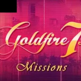 Goldfire 7s Missions