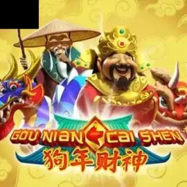 Gou Nian Cai Shen