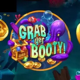 Grab Yer Booty!