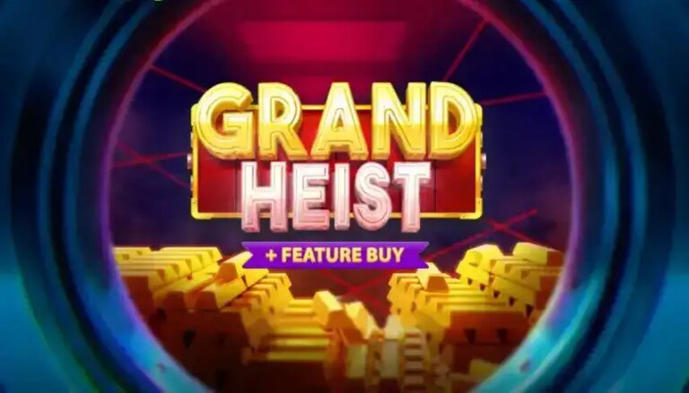Grand Heist Feature Buy