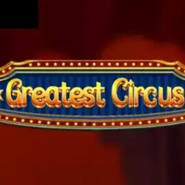 Greatest Circus