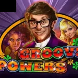 Groovy Powers