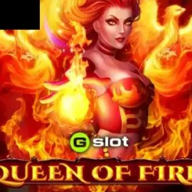 Gslot Queen of Fire