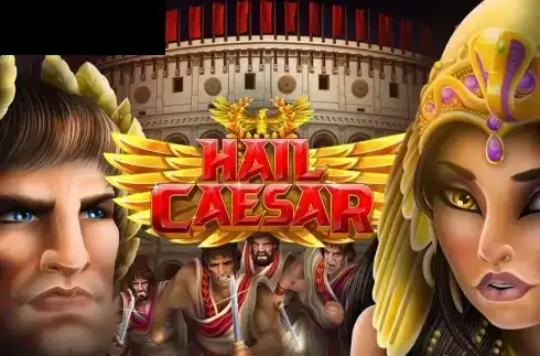Hail Caesar