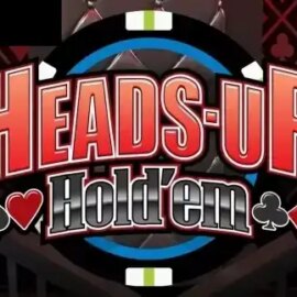Heads Up Hold’ em