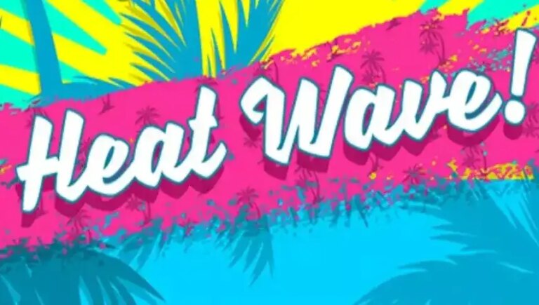 Heat Wave