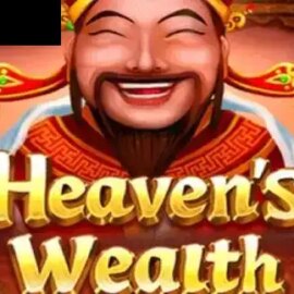 Heaven’s Wealth