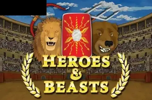Heroes & Beasts