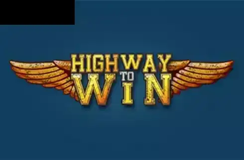 Highway to Win