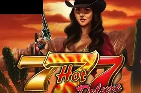 Hot 777 Deluxe